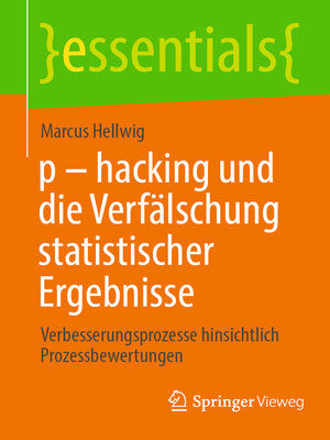 cover image of P-hacking und die Verfälschung statistischer Ergebnisse